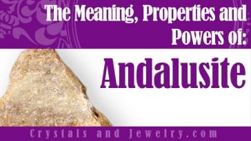 Andalusite Meaning Properties Powers