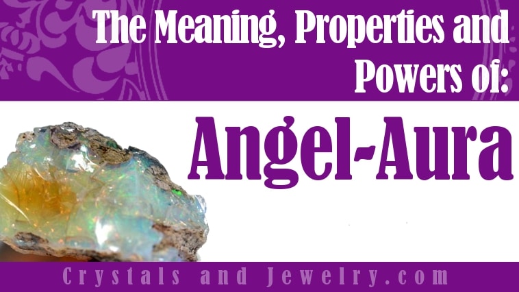 angel aura crystal meaning
