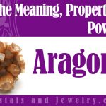 Aragonite meaning properties powers
