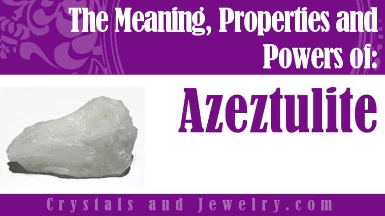 azeztulite meaning properties powers