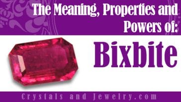 bixbite meaning properties powers