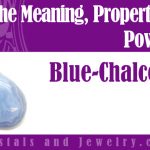 Blue Chalcedony for protection