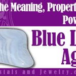 Blue Lace Agate Meaning Properties Powers