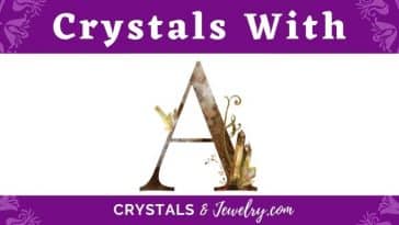 Crystals with A