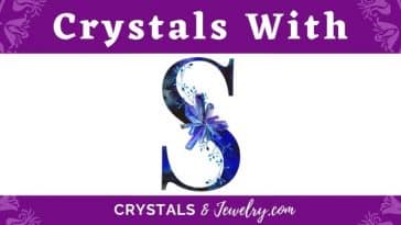 Crystals with S