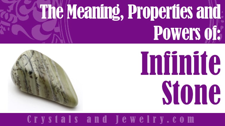 Infinite Stone: Meanings, Properties and Powers