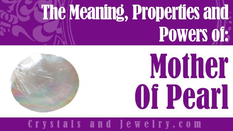 The meaning of Mother of Pearl