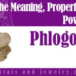 Phlogopite properties and powers