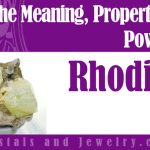 Rhodizite properties and powers