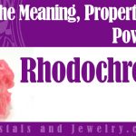 The meaning of Rhodochrosite