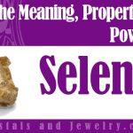 Selenite is powerful