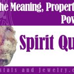 How to use Spirit Quartz?