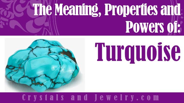 Turquoise properties and powers