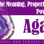 Agate Meaning Properties Powers