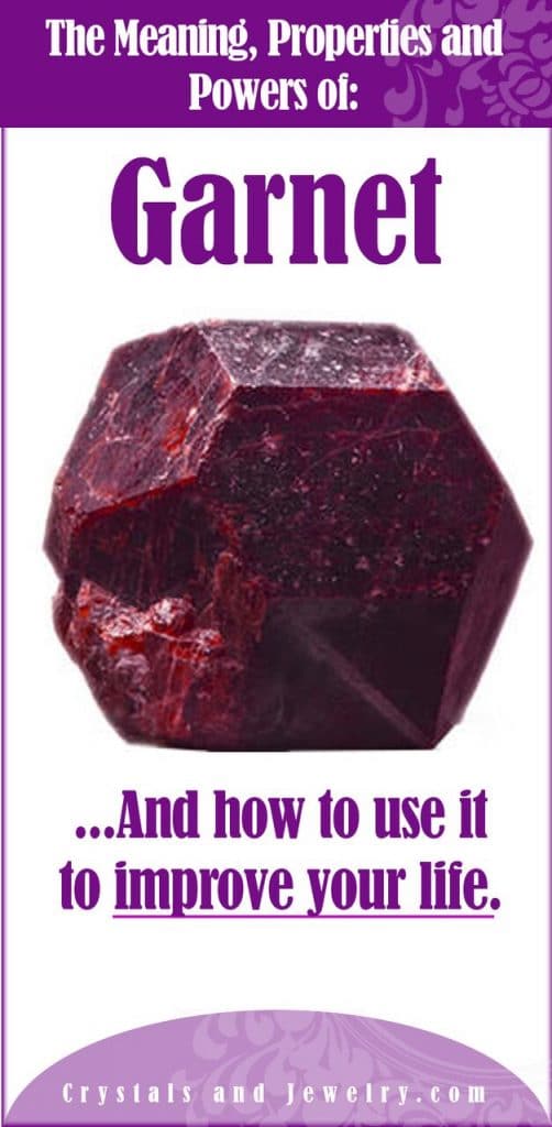 Garnet: Meanings, Properties and Powers - The Complete Guide