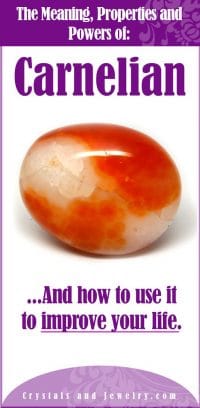 carnelian meanings powers and properties