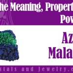 azurite malachite meaning properties powers