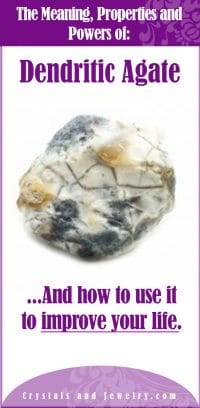 dendritic agate meaning