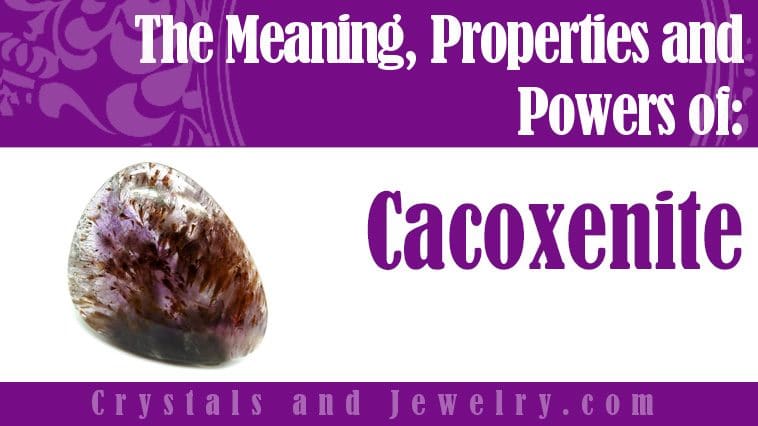 cacoxenite meaning