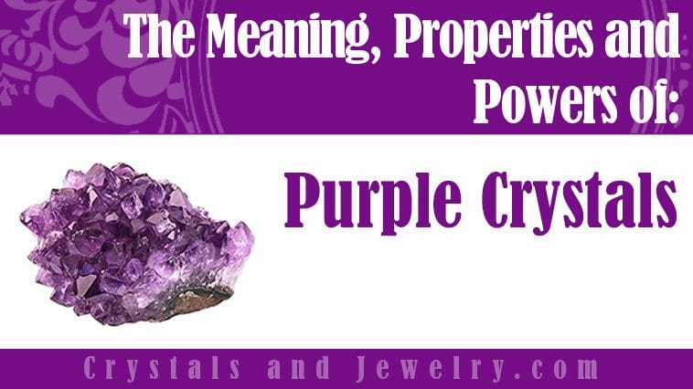 purple crystals meaning