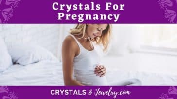 Crystals For Pregnancy