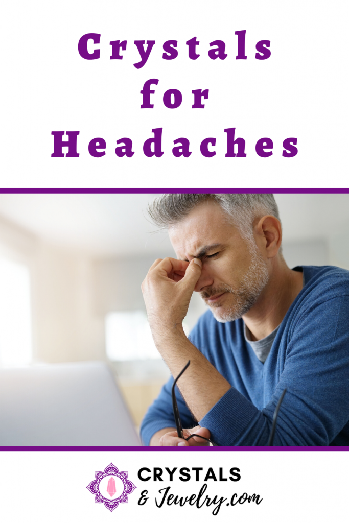 Crystals for Headaches