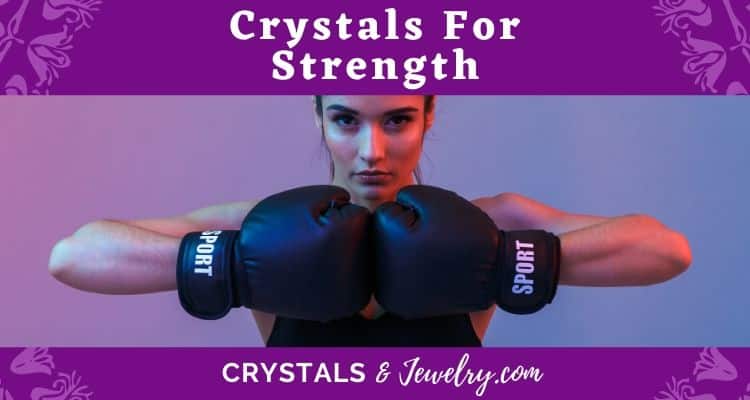 Crystals for Strength – The Complete Guide