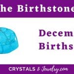 December Birthstone