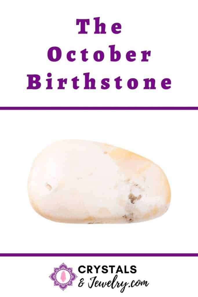 October Birthstone