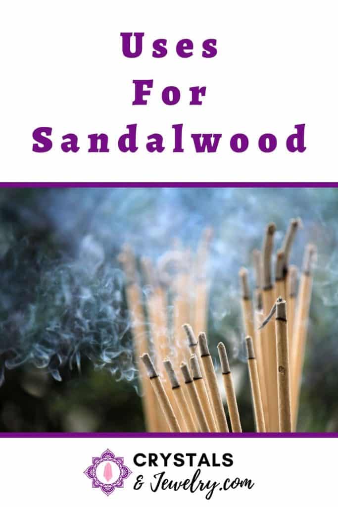 Uses for Sandalwood