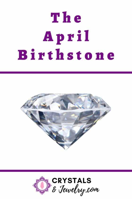April Birthstone: Secret Meaning, Properties & Powers - Complete Guide
