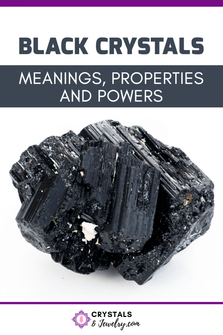 Black Crystals Meanings, Properties and Powers The Complete Guide