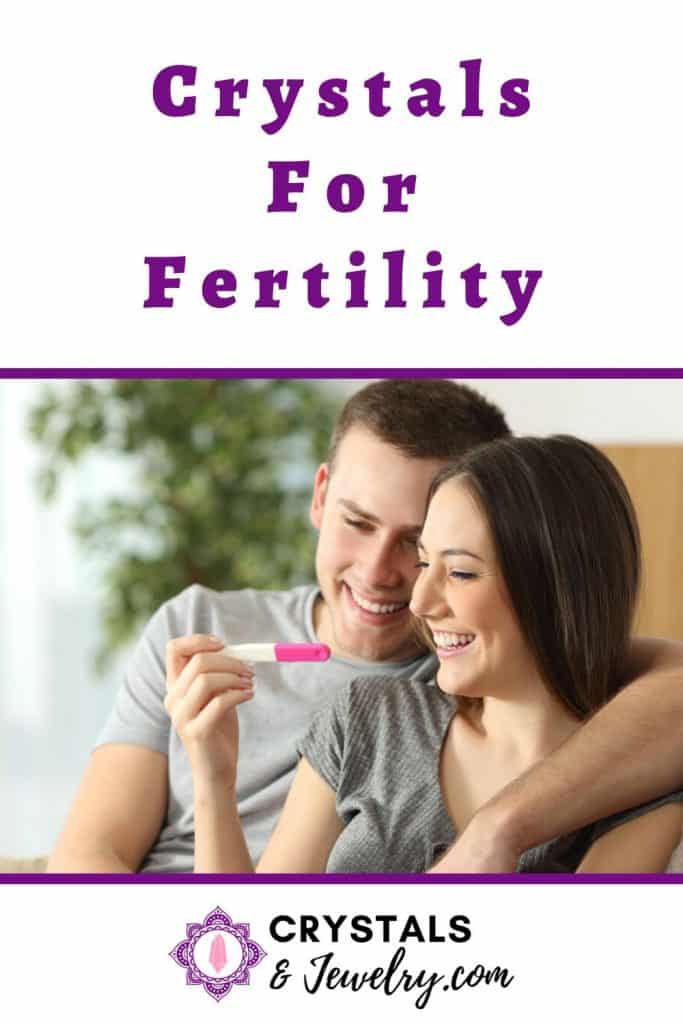 Crystals for Fertility