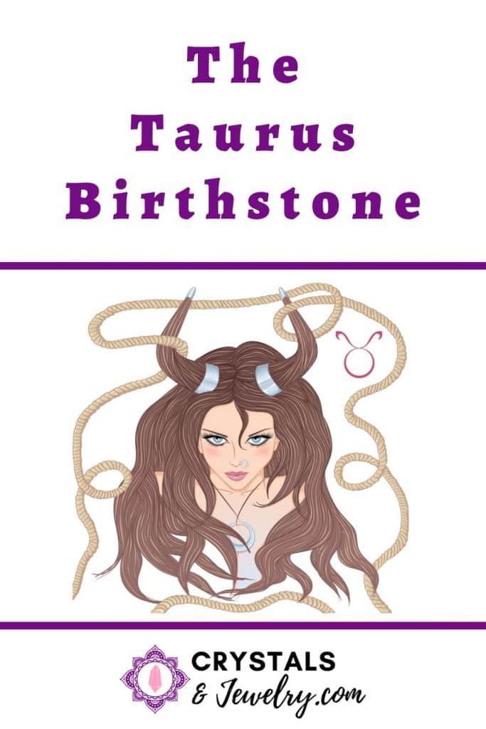 Taurus Birthstone