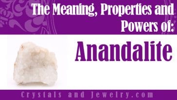 Anandalite Meaning Properties Powers