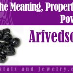 Arfvedsonite meaning properties powers