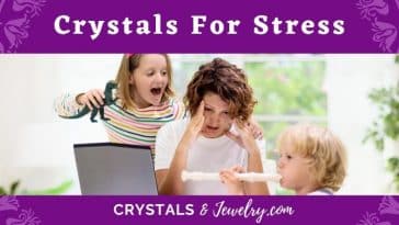 Crystals For Stress