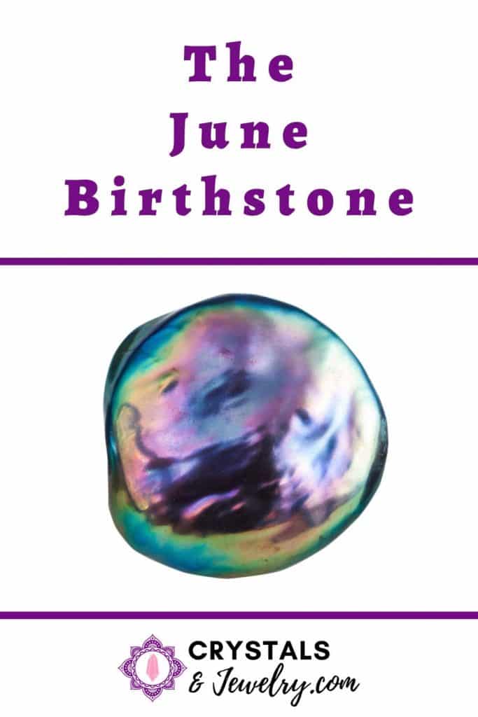 June Birthstone