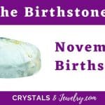 November Birthstone