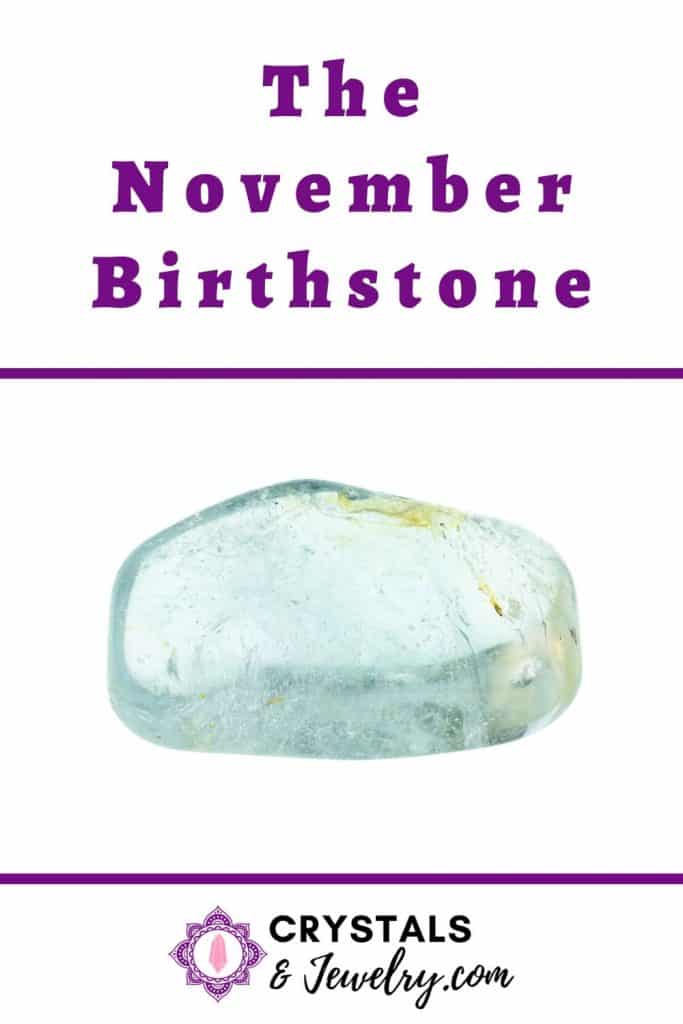 November Birthstone