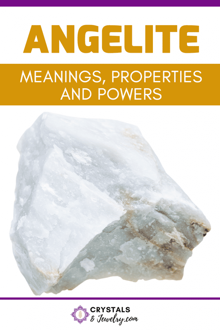 Angelite: Meaning, Chakra and Healing Properties - The Complete Guide