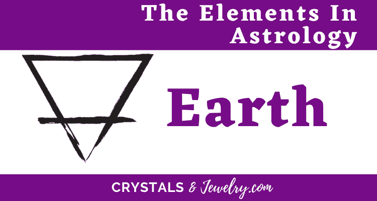 The Earth Element In Astrology